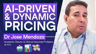 Dynamic Pricing is Everywhere with Jose Mendoza, Academic Director & Professor at NYU