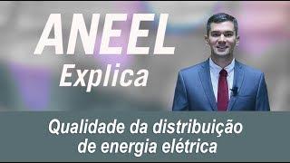 Qualidade da distribuição de energia elétrica