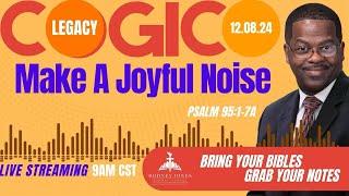 Superintendent Dr Rodney Jones LIVE Sunday School Lesson (COGIC), Make a Joyful Noise, Psalm 95