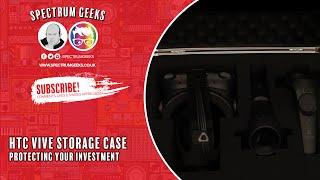 HTC VIVE Storage Case - Spectrum Geeks