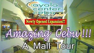 Ayala Center Cebu Mall Tour