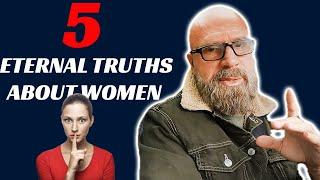 5 Eternal Truths About Women's Nature