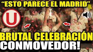 BRUTAL CELEBRACIÓN DE UNIVERSITARIO TRAS SALIR BICAMPEONES EN EL FUTBOL PERUANO ESTO PARECE EL MADRI