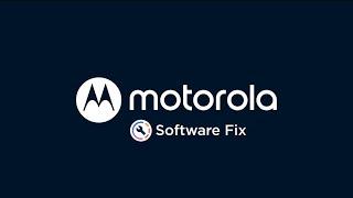 How to update, recover or fix software on a Motorola phone using our Software Fix tool