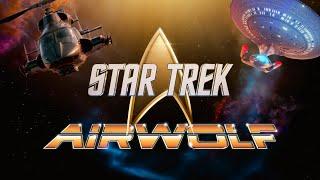 Star Trek The Next Generation x Airwolf | Epic Theme Song Mashup 2024