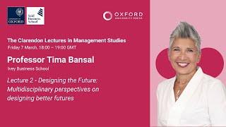 The Clarendon Lectures in Management Studies by Tima Bansal  - Lecture 2