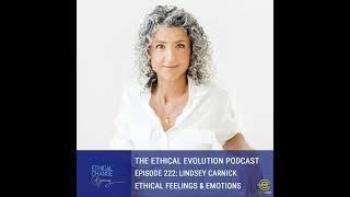 Ethical Feelings & Emotions with Lindsey Carnick