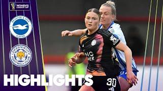 Brighton and Leicester City Battle to Penalty Shootout Drama! | Women's League Cup Highlights 24/25