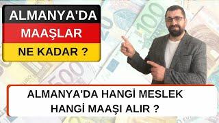 Almanyada Maaşlar Ne Kadar | Hangi Meslek Hangi Maaş Alabilir | Almanya'da İŞ