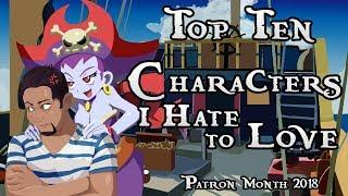 Top Ten Video Game Characters I Hate To Love (Patreon Reward)