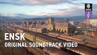 World of Tanks Original Soundtrack: Ensk