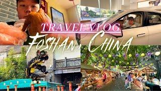 Foshan, China - Travel Vlog | First Time in China after Over a Decade!