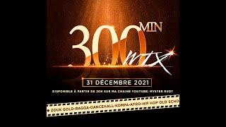 MIX 300 MIN avec Myster Rudy, Dj Piwyx et Dj Six