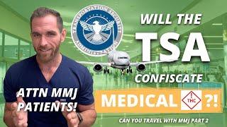 Can You Travel With Medical Marijuana PART 2