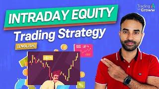 How To Select Stock For Intraday Trading? | Equity Trading | Intraday Trading Strategies