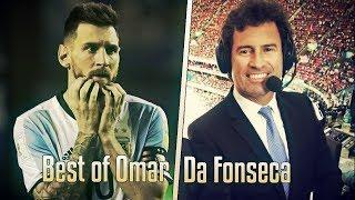 OMAR DA FONSECA : SES MEILLEURS COMMENTAIRES (BEST OF) 