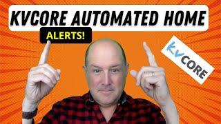 This Automated KVCore Property Alerts Strategy Drives More Buyer Engagement
