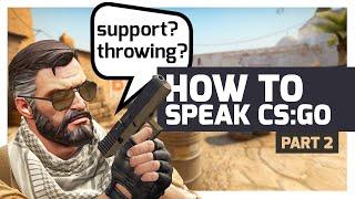 learn counter strike terms in these easy steps (p2)