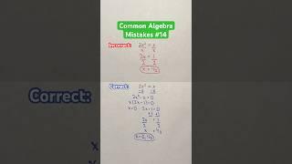 Common Algebra Mistakes #14 #Shorts #algebra #mistakes #math #maths #mathematics