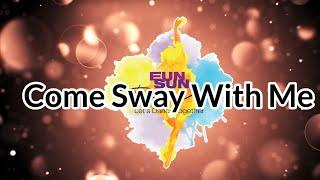 Come Sway  With  Me  Linedance  초중급라인댄스/ 민라인댄스코리아 고양덕양지부 EunSun Dance 정은선지부장 김양희강사