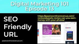 On Page SEO - SEO Friendly URL | Episode 13 | Digital Marketing 101