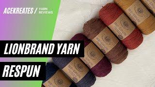 Yarn Reviews: Lionbrand Respun Yarn