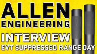 Tried and True Suppressors from Allen Engineering - AEM5, M4, M24, AEM4