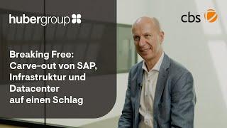 Breaking Free: Carve-out von SAP, Infrastruktur und Datacenter auf einen Schlag bei hubergroup