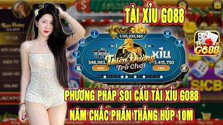 Go88 tài xỉu - Cao thủ hướng dẫn cách soi cầu tài xỉu go88 gia truyền giúp ae về bờ an toàn cực dễ