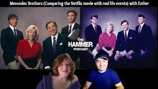 Menendez Brothers (Comparing the Netflix movie with the real life events) with Esther [09.30.24]