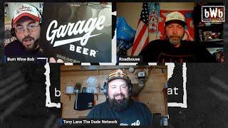 Garage Beers with Tony of The Dude Network