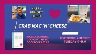 Crab Mac 'N' Cheese | Nigella Lawson 'Cook, Eat, Repeat' Cookbook Recipe