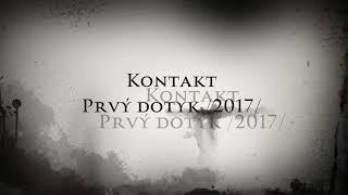 Kontakt  - Červená istota (Prvý dotyk 2017)