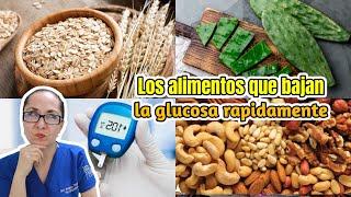 Los alimentos que bajan la glucosa rapidamente/Dra. Melissa Tejeida