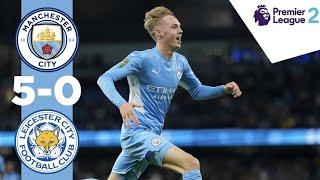 COLE PALMER HAT-TRICK! | Man City Highlights | City 5-0 Leicester | EDS PL2