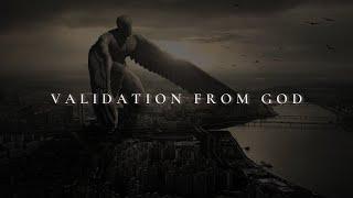 VALIDATION FROM GOD  ᴴᴰ | Christian Motivation