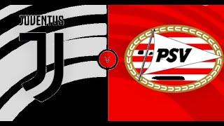 Juventus vs PSV Eindhoven | UEFA Champions League 2024