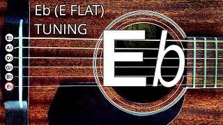 E FLAT TUNING (HALF STEP DOWN FROM STANDARD) | GUITAR TUNER