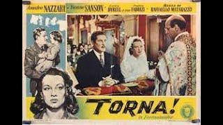 Torna! (1954) by Raffaello Matarazzo.(with ENG SUBS).