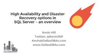 SQL Server High Availability and Disaster Recovery overview