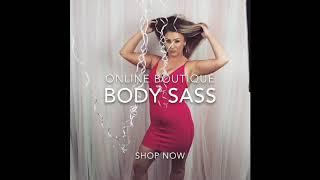 Body Sass Online Boutique Ad