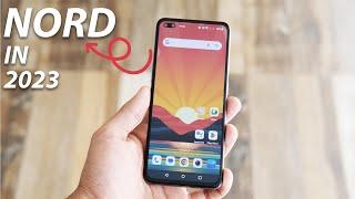 OnePlus Nord in 2023 : Is It Still Worth It ? OR SHOULD YOU UPGRADE ?