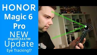 Honor Magic 6 Pro August 2024 Update - Eye Tracking