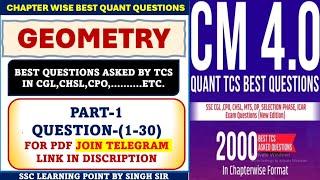 Geometry  Best Questions(Part-1)|| SSC CGL ll All Best Questions Asked by TCS || Solved By Singh Sir