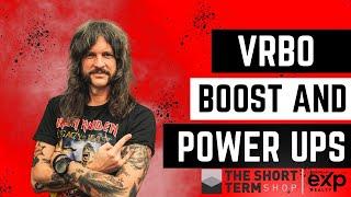 VRBO Boost & Power-ups