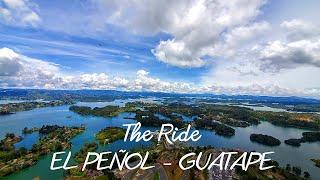 EL PEÑOL, GUATAPE, EMBALSE PEÑOL-GUATAPE Y PABLO ESCOBAR