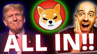 Breaking Donald Trump is buying Shiba Inu!! (Going All In!)