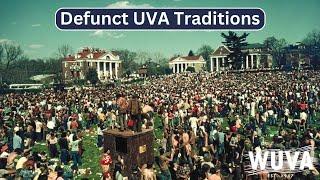 Defunct Traditions at the University of Virginia