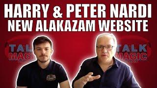 The New Alakazam Website Is Here - Interview With Harry & Peter Nardi | Talk Magic #169