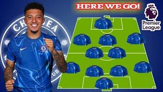 DEAL COMPLETED!CRAZY LINE UP CHELSEA TRANSFER TARGET SUMMER 2024 JADON SANCHO UNDER ENZO MARESCA